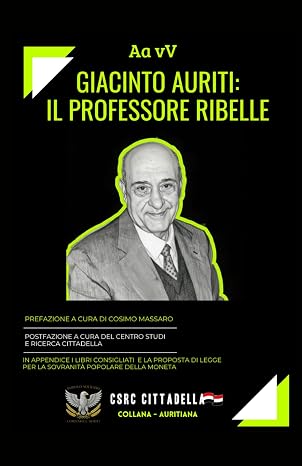 Auriti Giacinto, valore indotto, proprietà popolare della moneta